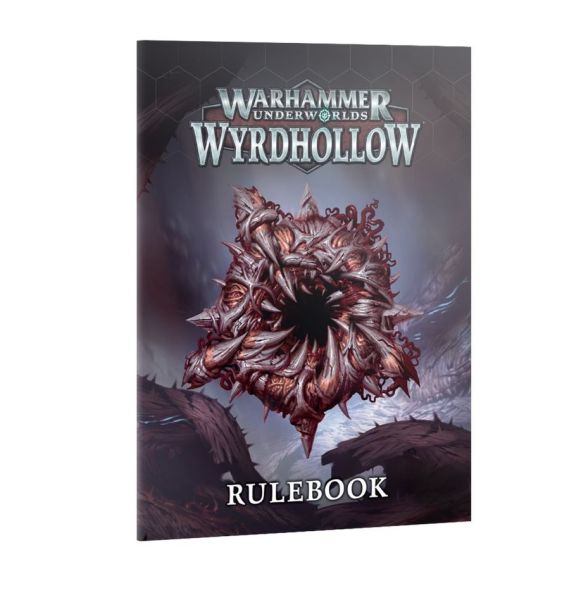 Warhammer Underworlds: Wyrdhollow